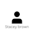 Stacey brown