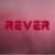 Rever Edits