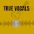 Truevocals