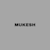 Mukesh C
