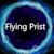Flying Prist