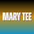 Mary Tee