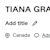 TIANA GRACE