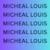 Micheal Louis
