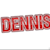 Dennis