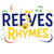 reeves rhymes