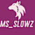 Msslowz