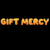 Gift mercy
