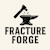 Fracture Forge