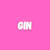 Gin