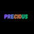 Precious