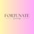 Fortunate S