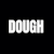 DOUGH
