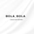 Bola O