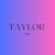 Taylor