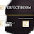 Perfect Ecom