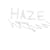 Haze