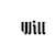 will