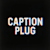 Captionplug