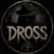 Dross