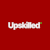 Upskilled