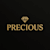 Precious I