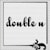 double_u