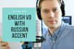russian accented english voice over