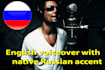 english voiceover with native russian accent