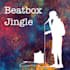 beatbox a capella jingle for you