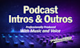 create a professional podcast intro with music and voice