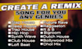 create a remix song for you