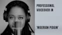 record your voiceover in nigerian pidgin english