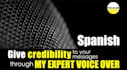 record a HQ and pro spanish vo with my human voice