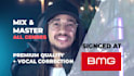 as signed producer, mix and master your song, music, vocals