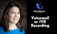 record professional IVR voiceover or voicemail greeting
