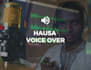 do voice over in hausa