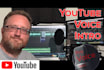 be the voice over for your youtube intro