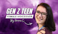 record a gen z teen female voice over