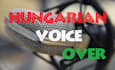 record hungarian narration or voice over drops for you