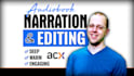 narrate your audiobook and format files for publication