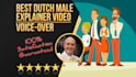 voice over your explainer video in native dutch, nederlands