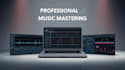 professional mastering your track