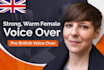 record a strong, warm british female voice over
