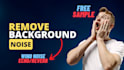 remove background noise from your audio or video files