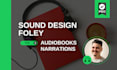 make sound design, foley sfx for your audiobook