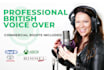 provide a female british voice over professional standard