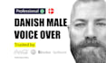 record a professional danish voice over within 24 hours