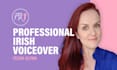 record a professional irish female voiceover