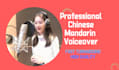 record 150words engaging and dynamic chinese voice in 24hours